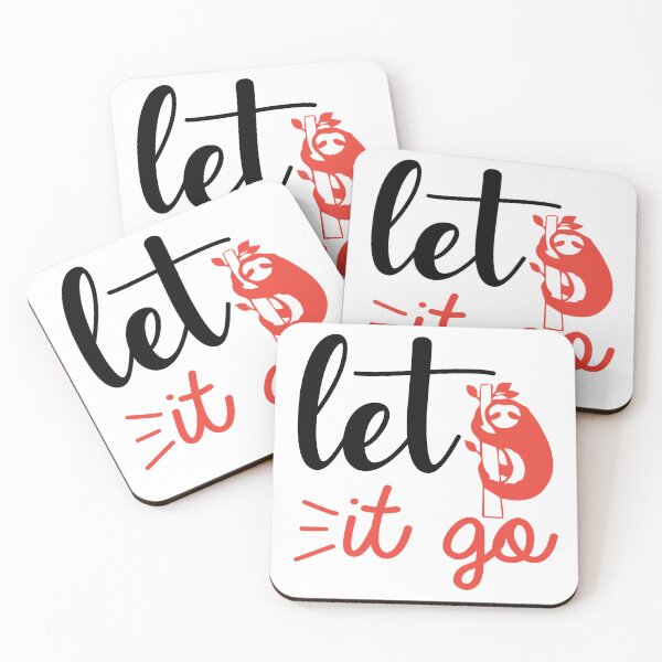 Item preview, Let It Go Motivational Sloth Design designed and sold by ThisIsMugLife.