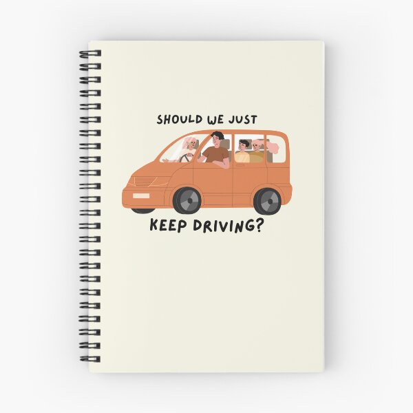 Item preview, Should We Just Keep Driving designed and sold by OurShop00.