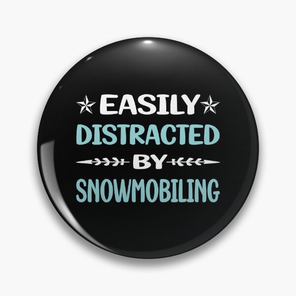 Item preview, Funny Easily Distracted Snowmobiling Snowmobile designed and sold by robinnacallanyi.
