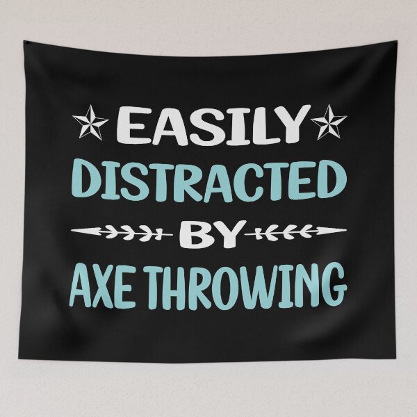 Item preview, Funny Easily Distracted Axe Throwing designed and sold by robinnacallanyi.