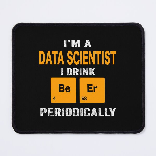 Item preview, Beer Drinker Gift, Funny Data scientist Shirt, Data scientist Gift, Data scientist fathers day christmas gift Shirt, Beer Drinker Drink Beer Periodically designed and sold by xlnv.