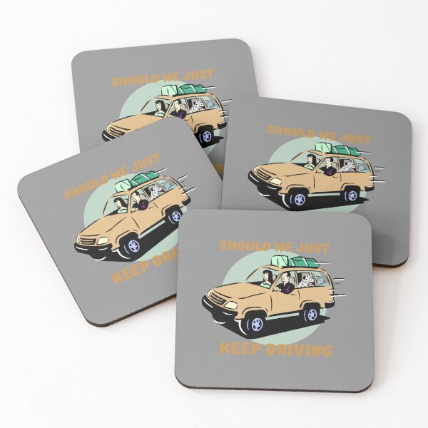 Item preview, Should We Just Keep Driving designed and sold by OurShop00.