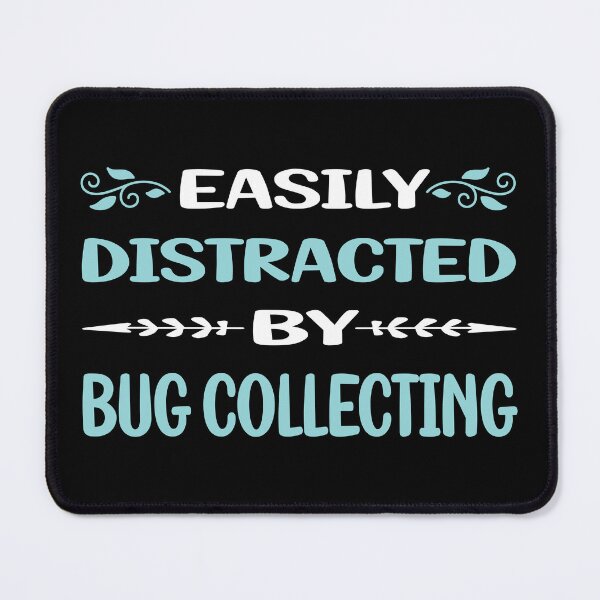 Item preview, Funny Easily Distracted Bug Collecting Insect Insects Bugs designed and sold by sobonncbskyx.