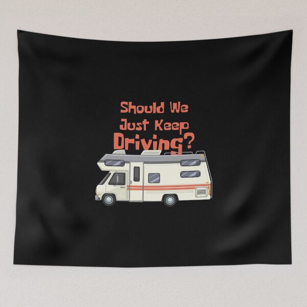 Item preview, Should We Just Keep Driving designed and sold by OurShop00.