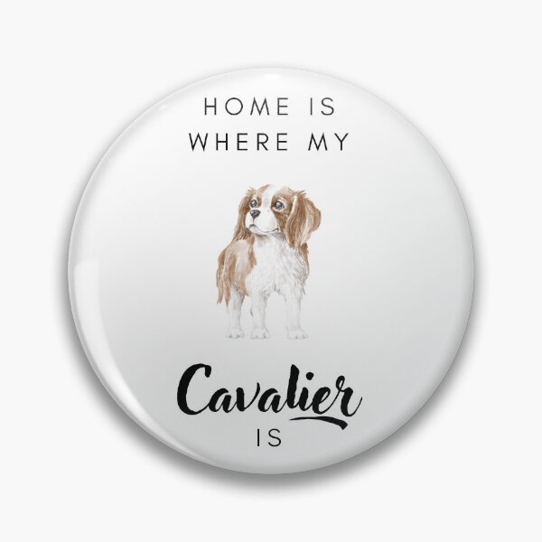 Item preview, Home is where my cavalier is designed and sold by LiliesValley.