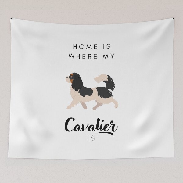 Item preview, Home is where my cavalier is designed and sold by LiliesValley.