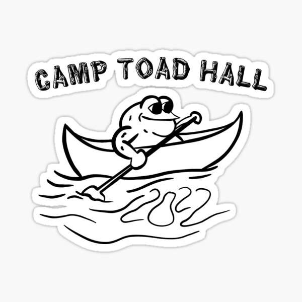 Camp Toad Hall 2022 Sticker
