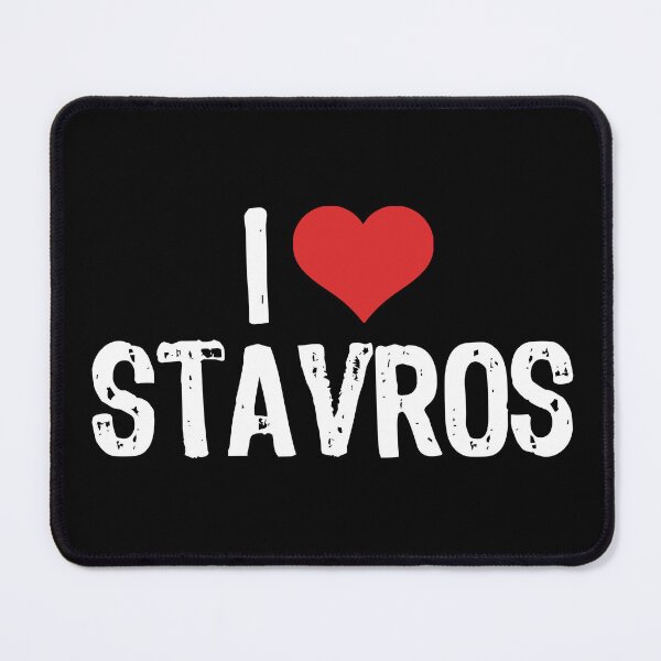 Item preview, I Love Stavros designed and sold by The "I Love Everything" Shop.