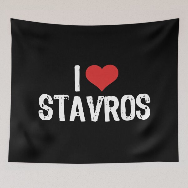 Item preview, I Love Stavros designed and sold by The "I Love Everything" Shop.