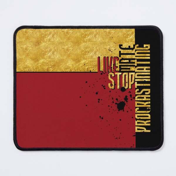 Item preview, Like mate, stop procrastinating designed and sold by littlequill.