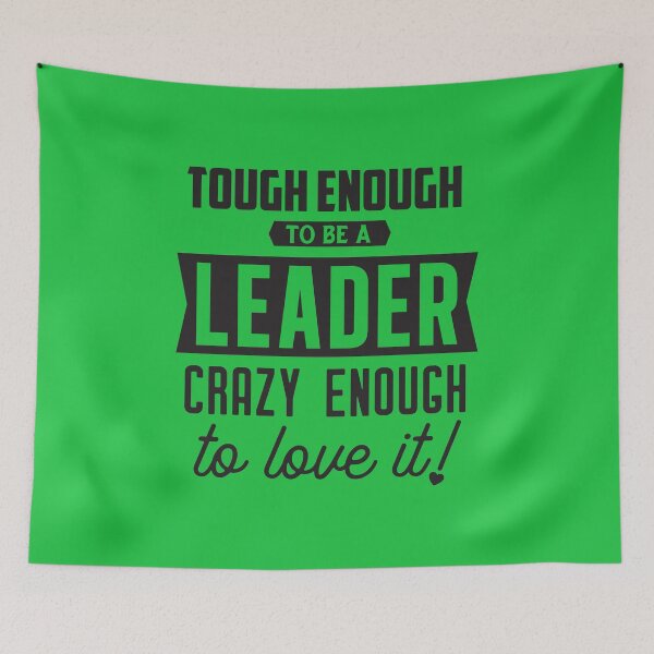 Item preview, Tough Enough to be a Leader designed and sold by Underground Craft Club.