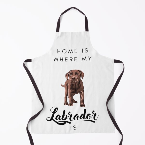 Item preview, Home is where my labrador is designed and sold by LiliesValley.