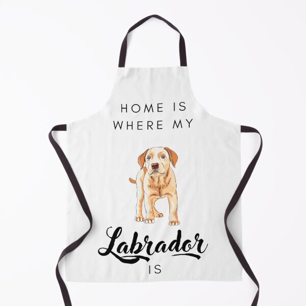 Item preview, Home is where my labrador is designed and sold by LiliesValley.