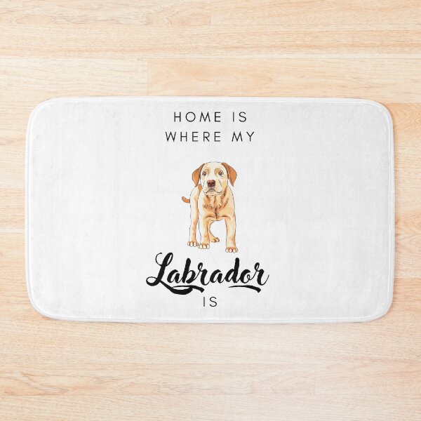 Item preview, Home is where my labrador is designed and sold by LiliesValley.