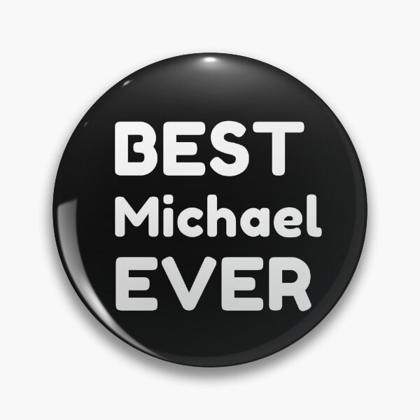 Item preview,  Best Michael Ever designed and sold by MrTsTshirts.