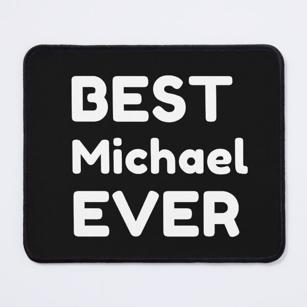 Item preview,  Best Michael Ever designed and sold by MrTsTshirts.