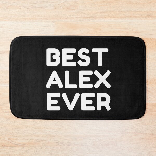 Item preview,  Best Alex Ever designed and sold by MrTsTshirts.