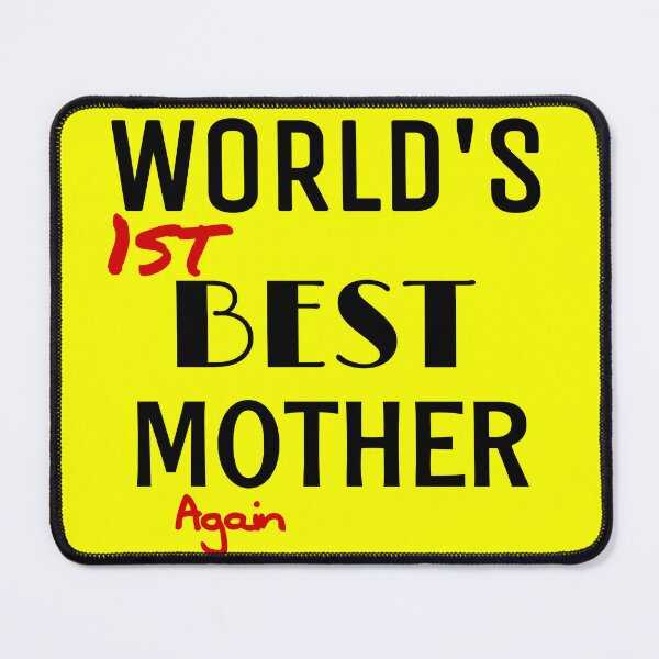 Item preview, WORLD'S BEST MOTHER Again designed and sold by SMAX Art ⭐⭐⭐⭐⭐.