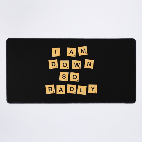Item preview, I Am Down So Badly Graphic Shirt designed and sold by WilkDesign.