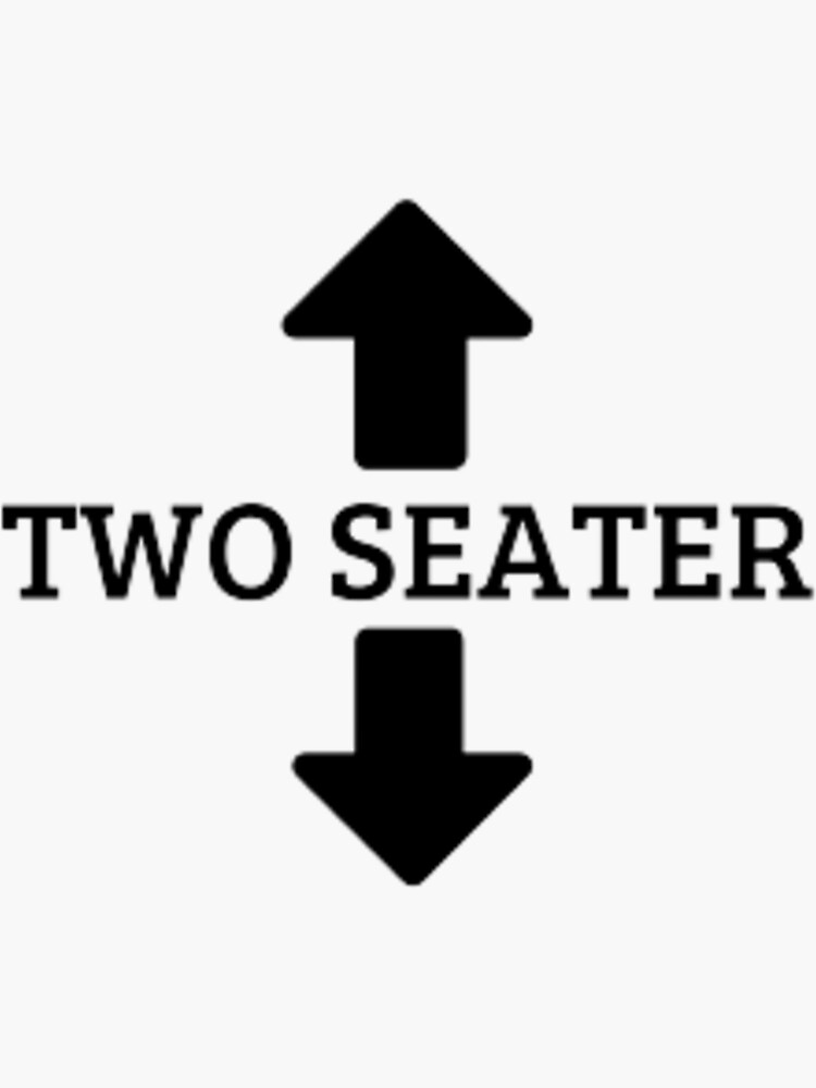 " two seater, tow seater funny for your mom,dad,mather,father,sister ... image