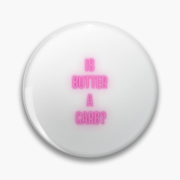 Item preview, Is Butter A Carb? designed and sold by ashdenent.