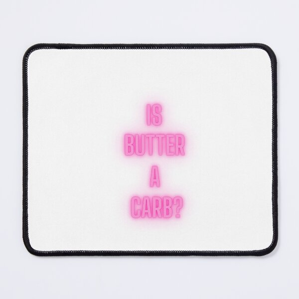 Item preview, Is Butter A Carb? designed and sold by ashdenent.