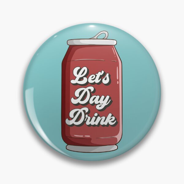 Item preview, Let's Day Drink designed and sold by 4findesign.