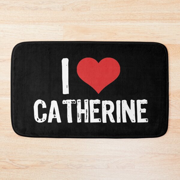 Item preview, I Love Catherine designed and sold by The "I Love Everything" Shop.
