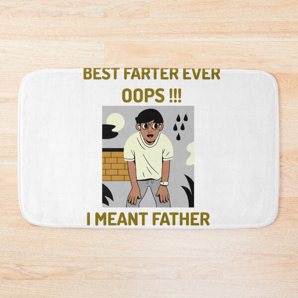 Item preview, best farter ever oops i meant father designed and sold by Verbiage24.