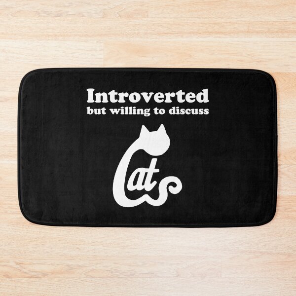 Item preview, Introverted but willing to discuss cats designed and sold by Scat the cat.