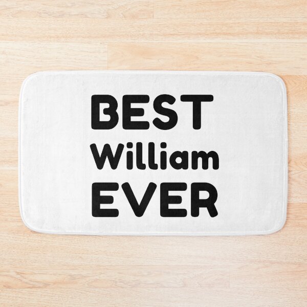 Item preview, Best William Ever designed and sold by MrTsTshirts.