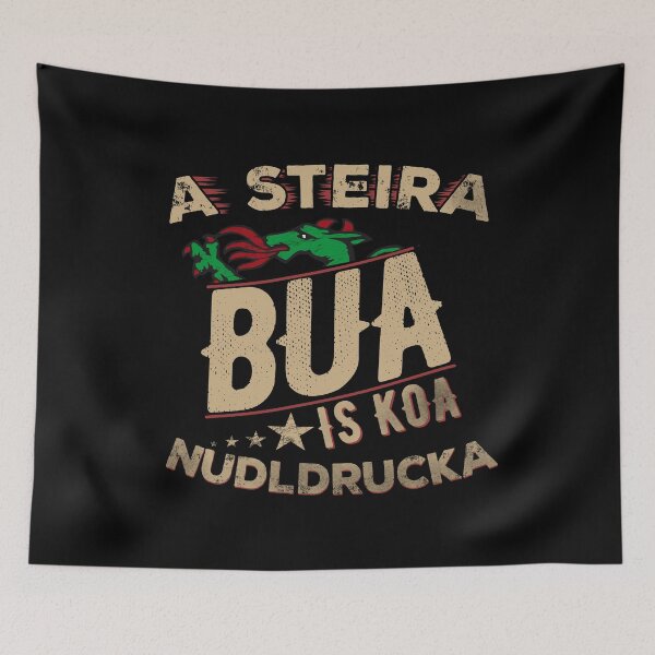 Item preview, Styria - Koa Nudldrucka | Austrian dialect designed and sold by Steiragwaund.