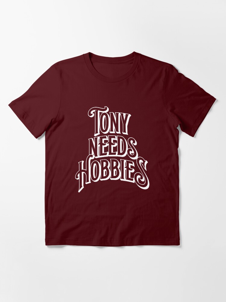 Thumbnail 3 of 7, Essential T-Shirt, Tony Needs Hobbies White designed and sold by TonySellsShirts.