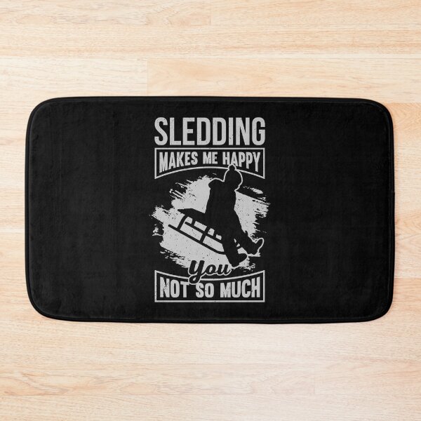 Item preview, Sledding Makes Me Happy You Not So Much designed and sold by Marcid95.