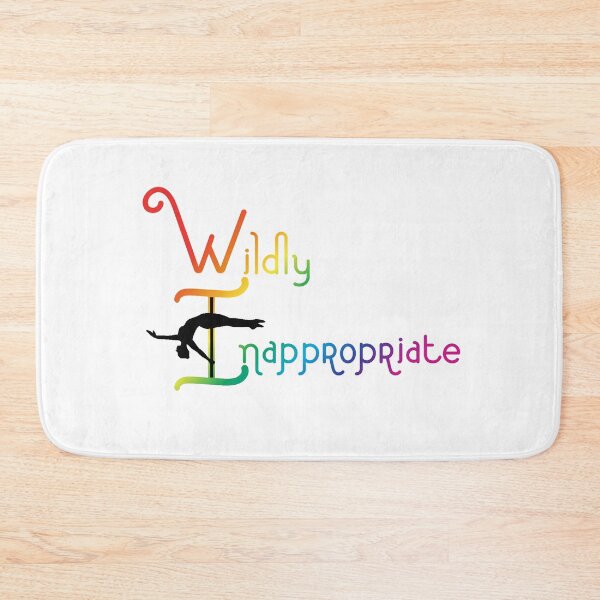 Item preview, Wildly Inappropriate  designed and sold by sprayrainbow.