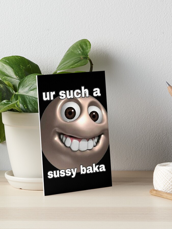 Lámina fotográfica for Sale con la obra «Meme Sussy Baka A la mierda chico»  de BigToeMan