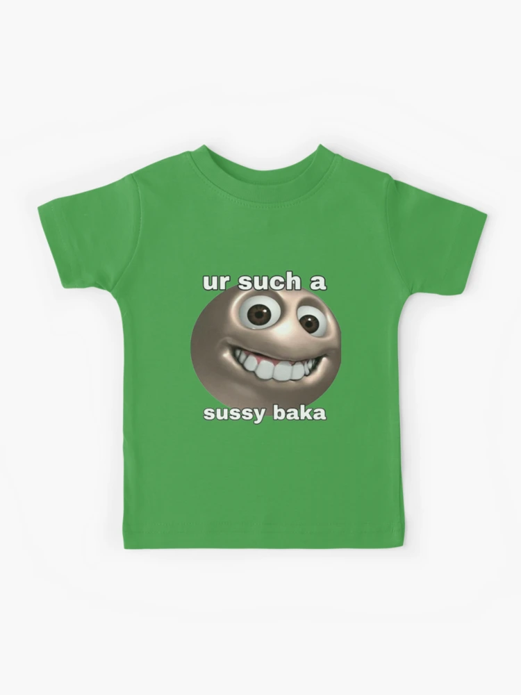 New Sussy Baka, Sussy Baka Meme, ur such a sussy baka, Sussy, Baka, you_re  such a sussy baka Classi T-Shirt - AliExpress