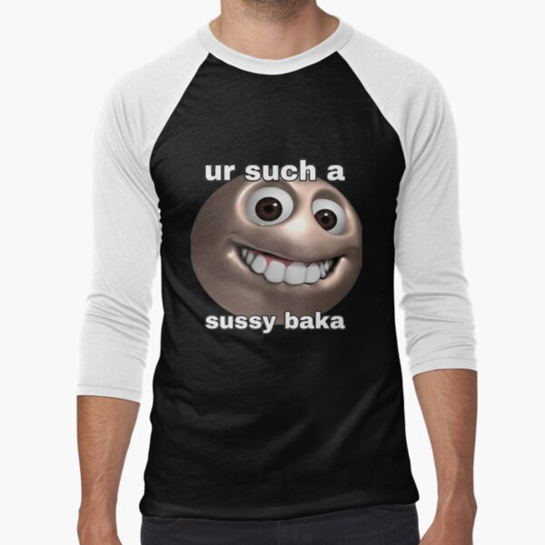 Ur Such A Sussy Baka Funny Sussy Baka Meme T Shirt Cotton 6XL Dekus A Sussy  Baka Sussy Baka Meaning Sussy Meaning Sussy Baka - AliExpress