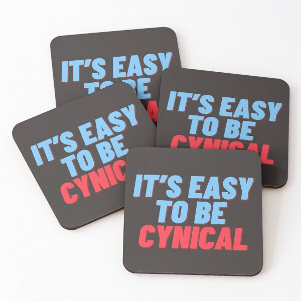 Item preview, Bold It's Easy It's Easy To Be Cynical designed and sold by Pink Ribbon.