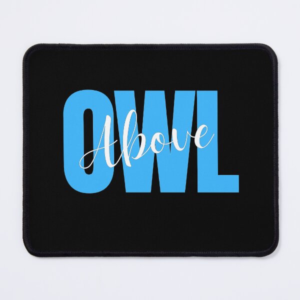Item preview, Above Owl - Catchy Owl Pun designed and sold by NechEmpire.