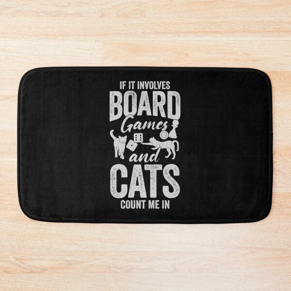 Item preview, If It Involves Board Games And Cats Count Me In designed and sold by Marcid95.