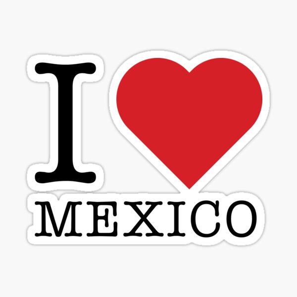 Item preview, I love Mexico designed and sold by HeavyStyle.
