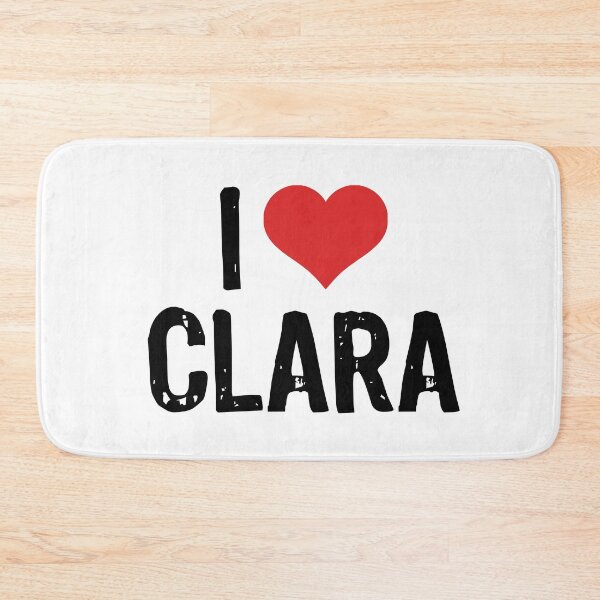 Item preview, I Love Clara designed and sold by The "I Love Everything" Shop.