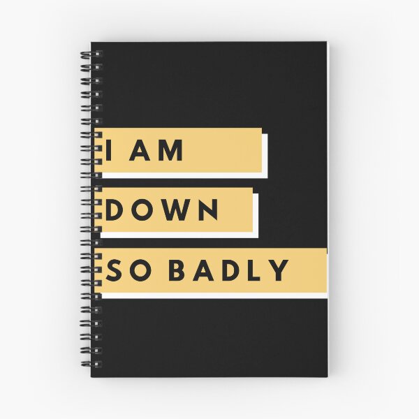 Item preview, I Am Down So Badly Graphic Shirt designed and sold by WilkDesign.