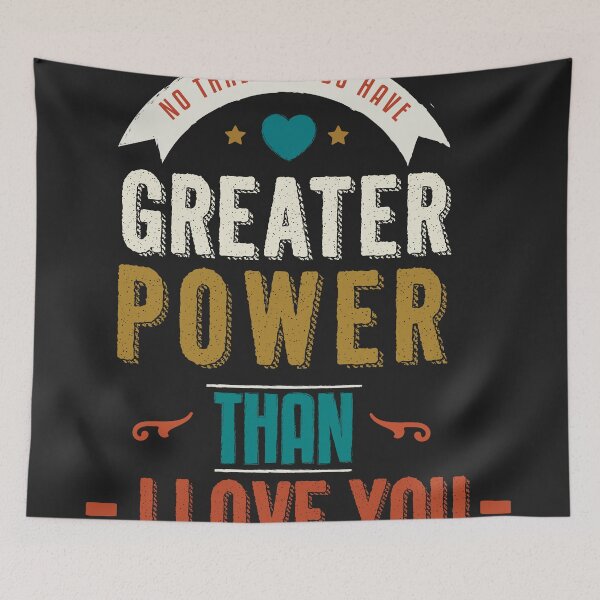 Item preview, No three words have greater power than I love you designed and sold by Best-Designers.