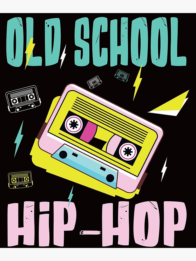 Retro Old School Hip Hop 80s 90s Graffiti Cassette Tape Poster For Sale By Marvseel Redbubble 