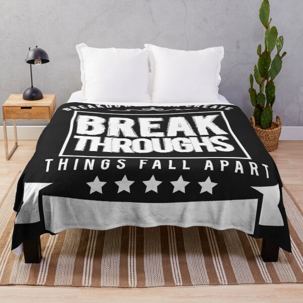 Item preview, Breakdowns can create breakthroughs things fall apart designed and sold by Best-Designers.