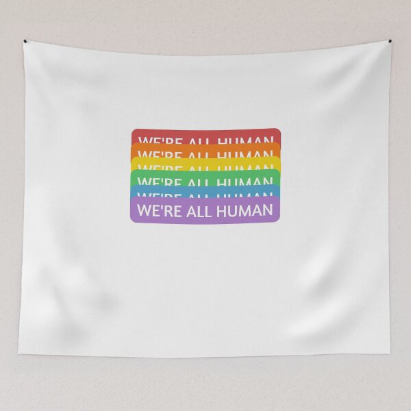 Item preview, WE'RE ALL HUMAN. designed and sold by RedFlowerful.