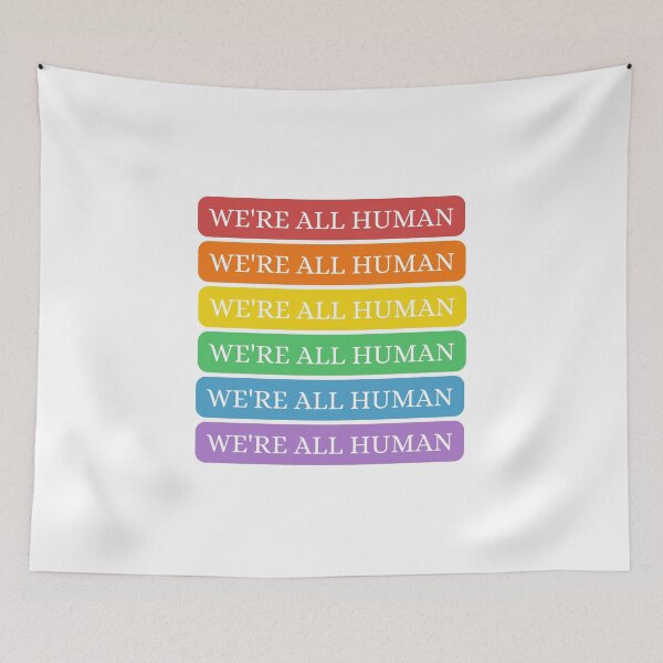 Item preview, WE'RE ALL HUMAN. designed and sold by RedFlowerful.