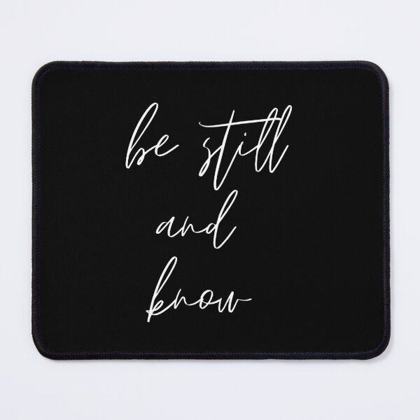 Item preview, Be Still and Know, Affirmations, Law of Attraction, Bible Verse, designed and sold by grandlovely.